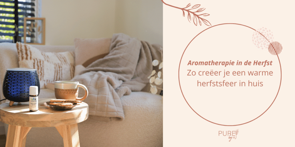 Een natuurlijk herfsthuis: zo creëer je een warme sfeer - PURE by Me